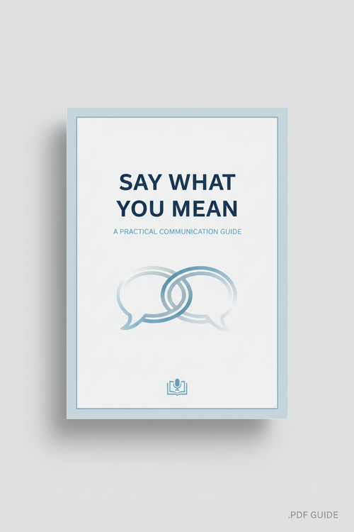 Say What You Mean — Practical Communication Guide PDF